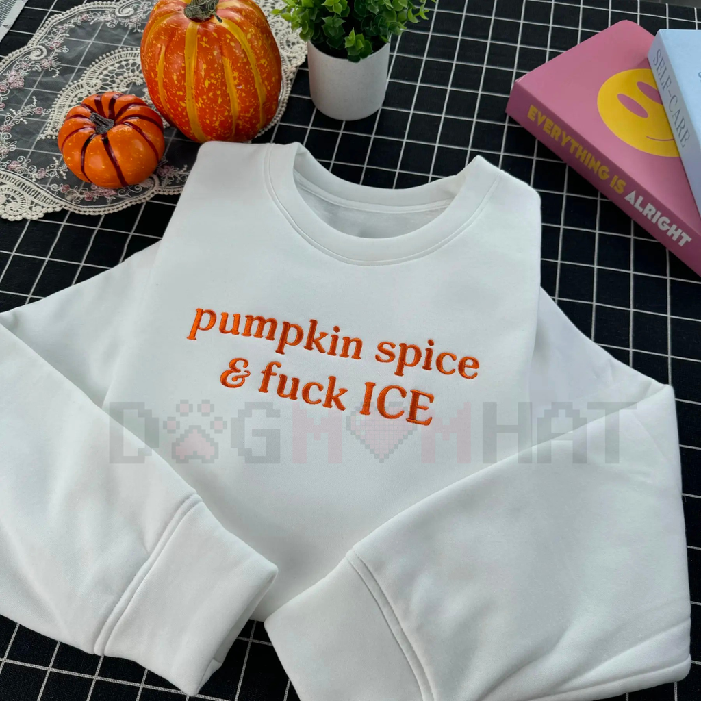 🎃 Pumpkin Spice & Fuck ICE Crewneck